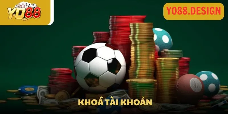 Hướng dẫn mở khóa tài khoản Yo88 bị khóa chi tiết từ A-Z 3 Trường hợp các thành viên cần lấy lại tài khoản